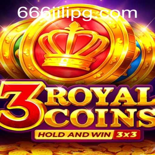 Explore the Exciting World of 3RoyalCoins and Discover the Magic of 666JILI