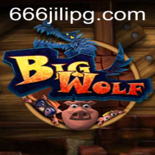 Journey into the Enigmatic World of BigWolf with 666JILI