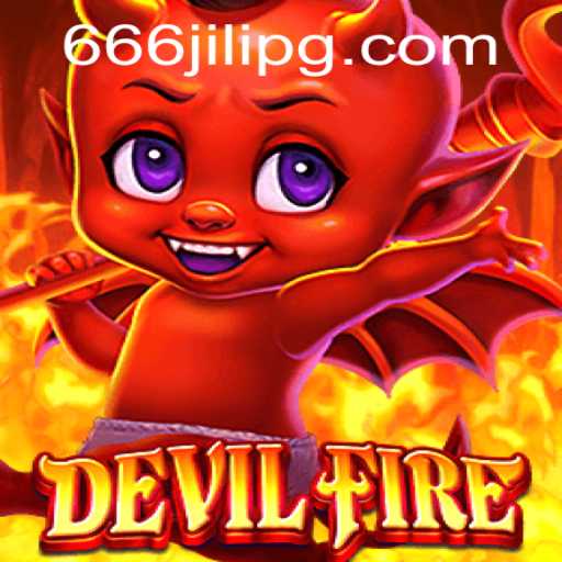 Discover the Thrills of DevilFire with 666JILI: A New Gaming Sensation