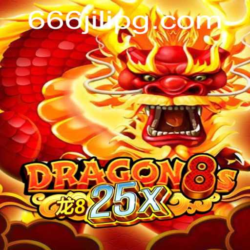 Discover the Thrills of Dragon8s25x: A Modern Gaming Adventure with 666JILI