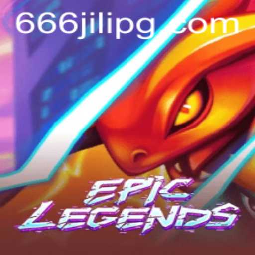 EpicLegends: A Dive Into the Thrilling World of 666JILI