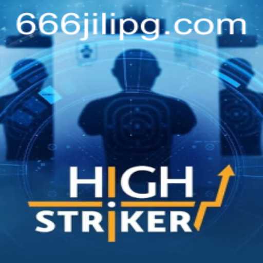 Exploring HighStriker: A New Gaming Experience with 666JILI
