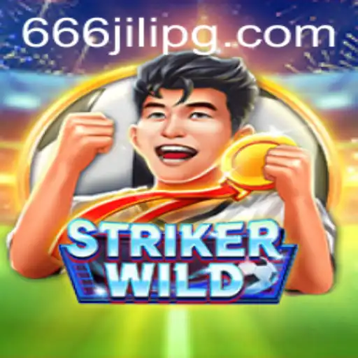 Unleashing the Excitement of StrikerWILD: A Dive into the Thrilling World of 666JILI