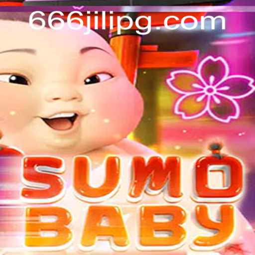 SumoBaby: An Exciting New Game on the Rise with 666JILI
