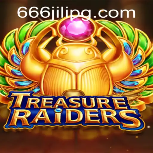 Discover the Thrilling World of TREASURE RAIDERS: The Ultimate Gaming Experience