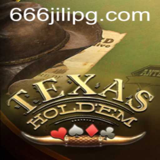 The Intricacies of Texas Holdem: Exploring the Game with 666JILI